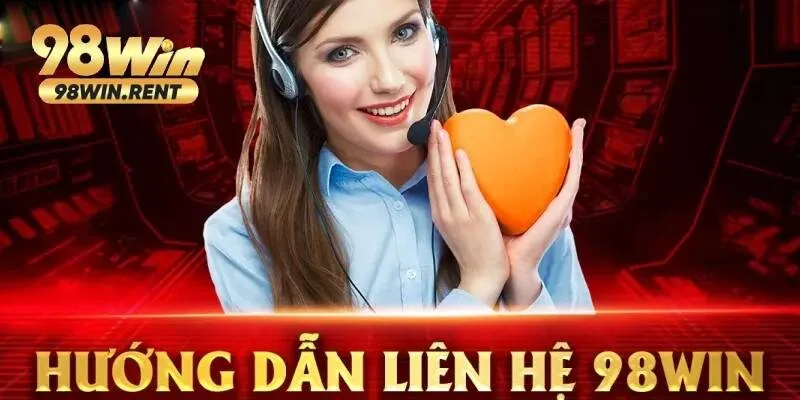 Người chơi kết nối nhanh với 98Win qua số đện thoại hotline